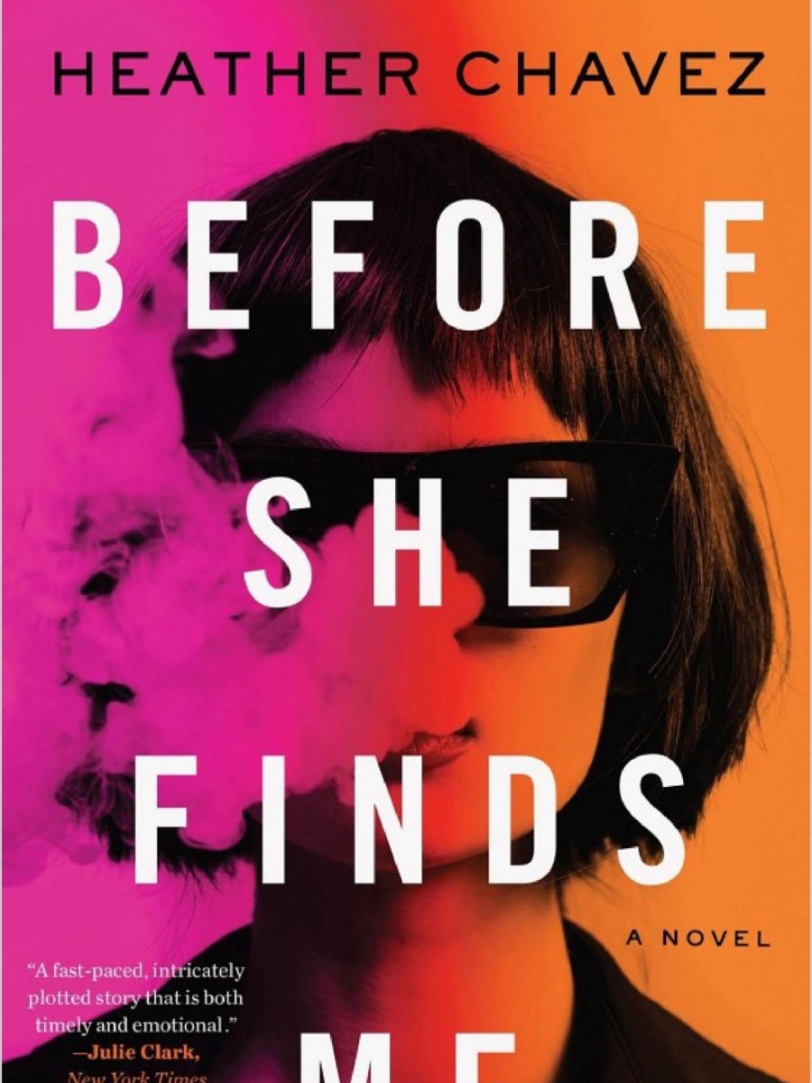 Review of Before She Finds Me By Heather Chavez